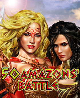 50 Amazons’ Battle Slot